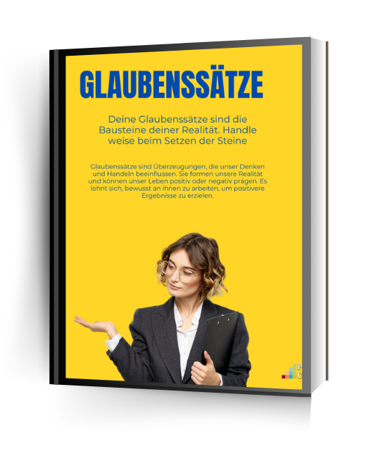 Ein Buchcover in Hochformat mit gelbem Hintergrund und dem großen, zentral platzierten Titel "GLAUBENSSÄTZE" in Weiß. Darunter folgt ein deutscher Text, der besagt, dass Glaubenssätze die Bausteine unserer Realität sind und auffordert, weise mit ihnen umzugehen. Im unteren Drittel ist eine Frau mit lockigem Haar, Brille und einem dunklen Blazer abgebildet, die eine offene Handgeste macht und ein schwarzes Clipboard hält. Sie blickt nachdenklich zur Seite.